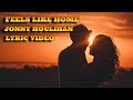 Feels Like Home - Jonny Houlihan | Lyrics Video