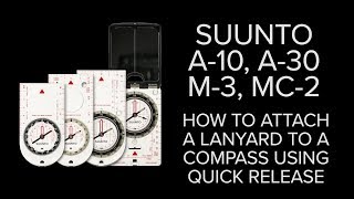 Suunto A 10, A 30, M 3 and MC 2 - How to attach a lanyard to a compass using quick release