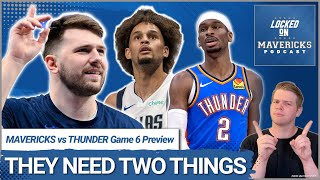 What the Dallas Mavericks Need to Do to Win Game 6 vs the OKC Thunder, Can Luka Doncic Close It?
