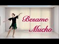 Besame Mucho / 베사메 무초 / Beginner / line dance
