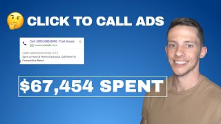 The Reality Of Google Click To Call Ads ($67,000 On Ads To Drive Calls)