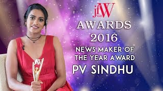 My Heart is always with you | PV Sindhu | News Maker Of The Year | JFW Achievers Awards 2016 | JFW