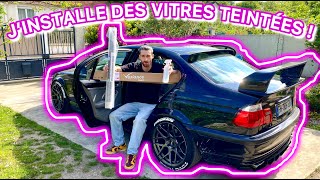 J'INSTALLE DES VITRES TEINTÉES SUR MA BMW E46 (oui moi même)