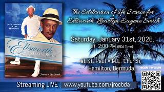 Ellsworth Llewellyn Eugene Smith Homegoing Service