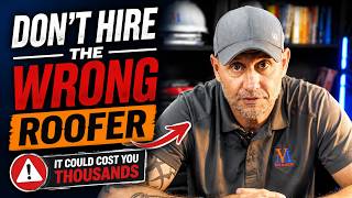 DON'T Hire a Roofer UNTIL You Watch This (Costly Mistakes)