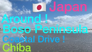 JAPAN🇯🇵Around Boso Peninsula/CHIBA/Coastal Drive/Bullet Day Trip/2021