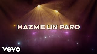 Nathan Galante - Hazme Un Paro (LETRA)