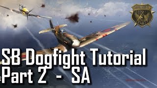 Situational Awareness! - How to Dogfight in the War Thunder Simulator Battles - Part 2