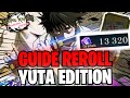 13 000 CUBES ET 10 INVOCATIONS OFFERTS POUR YUTA ! GUIDE REROLL | JUJUTSU KAISEN PHANTOM PARADE