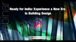 Ready for India: Experience the New Era in Building Design