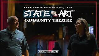 Mesquite’s Best Kept Secret? (Behind the Scenes Tour)