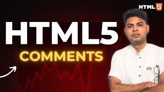 HTML Comments Explained | How to Add Comments in HTML Code | HTML Full Course for Beginners