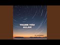 Thank You Allah