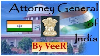 L74: महान्यायवादी | Attorney General of India #AGI | Indian Polity by Laxmikanth for #UPSC By VeeR