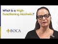 What is a High Functioning Alcoholic