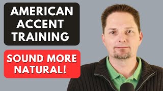 Learn English, American pronunciation, American accent training, American English, American English