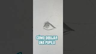 Así debes dibujar la pupila del ojo 👁️ #dibujo #drawing #art #tutorial #dibujar