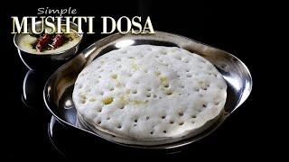 Mushti Dosa Recipe | Mushti Polo | Amchi Food | ಮುಷ್ಟಿ ದೋಸೆ | Simple Cooking With Radhika