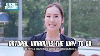 Kitchen Invasion Health Tip #12: Natural Umami Is The Way To Go