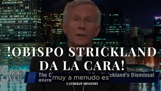 🚨OBISPO STRICKLAND LE RESPONDE AL PAPA FRACISCO!!🚨