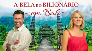 A Bela e O Bilionário em Bali | Filme Completo | Charlotte Hemmings | Samuel Whitten