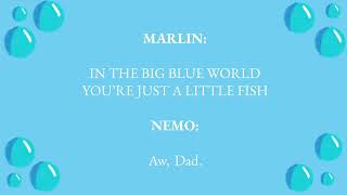 Big Blue World (Part 2) Lyrics - Finding Nemo Jr.