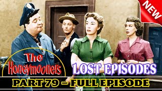 The Honeymooners 🌹 Lost Episodes : Part 79 🌹 Full Episodes 🌹 Classic Comedy #JackieGleason