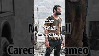 Salaar Movie All Carecter & Cameos | #salaar #prabhas
