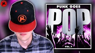 PUNK GOES POP VOLUME 7 | Album Review