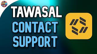 How to Contact Tawasal Support Fast