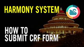 Harmony System - Submit CRF Form