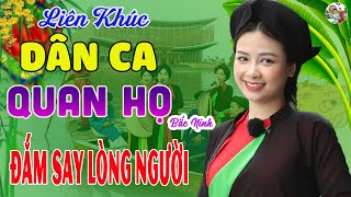 Tìm Em Qua Câu Dân Ca-Kim Cúc, Đức Chiến➤LK Dân Ca Quan Họ Bắc Ninh Mới Nhất 2024 Đắm Say Lòng Người