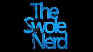 The Swole Nerd (Vince Garza) Intro