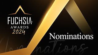 FUCHSIA Awards 2024 | Nominations