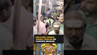 People throng Vishnu temples across Tamil Nadu to offer special prayers on Vaikunta Ekadasi