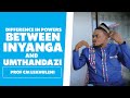 Inyanga And Umthandazi: The Difference In Power - Prof Cm Lekhuleni