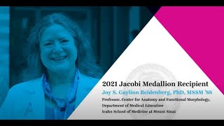 Joy S.Gaylinn Reidenberg, PhD - Jacobi Medallion