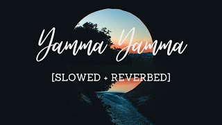 Yamma Yamma [Slowed + Reverbed] - SPB, Shweta Mohan | 7aum Arivu | Harris Jayaraj
