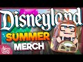 ALL NEW Disneyland Merchandise for Summer 2024