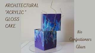 Architectural ACRYLIC Gloss Cake| Modern Abstract Cake Design| Cake Decorating Tutorial| No Glaze!