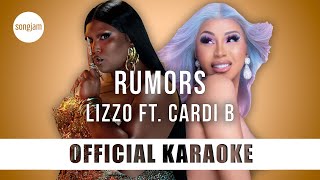 Lizzo - Rumors ft. Cardi B (Official Karaoke Instrumental) | SongJam
