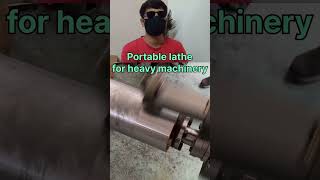 Portable lathe for heavy machinery 😍😳😲