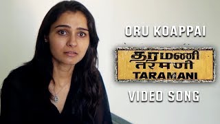 Oru Koappai (Video Song) - Taramani | Yuvan Shankar Raja | Na Muthukumar | Ram