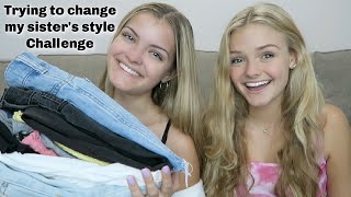 Trying to Change My Sister's Style Challenge