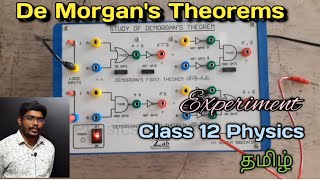 De Morgan's Theorem  || Experiment || Class 12 Physics || Tamil || Practical-3