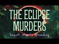 80. Eclipse Murders: An Astrology Influencer's Dark Spiral