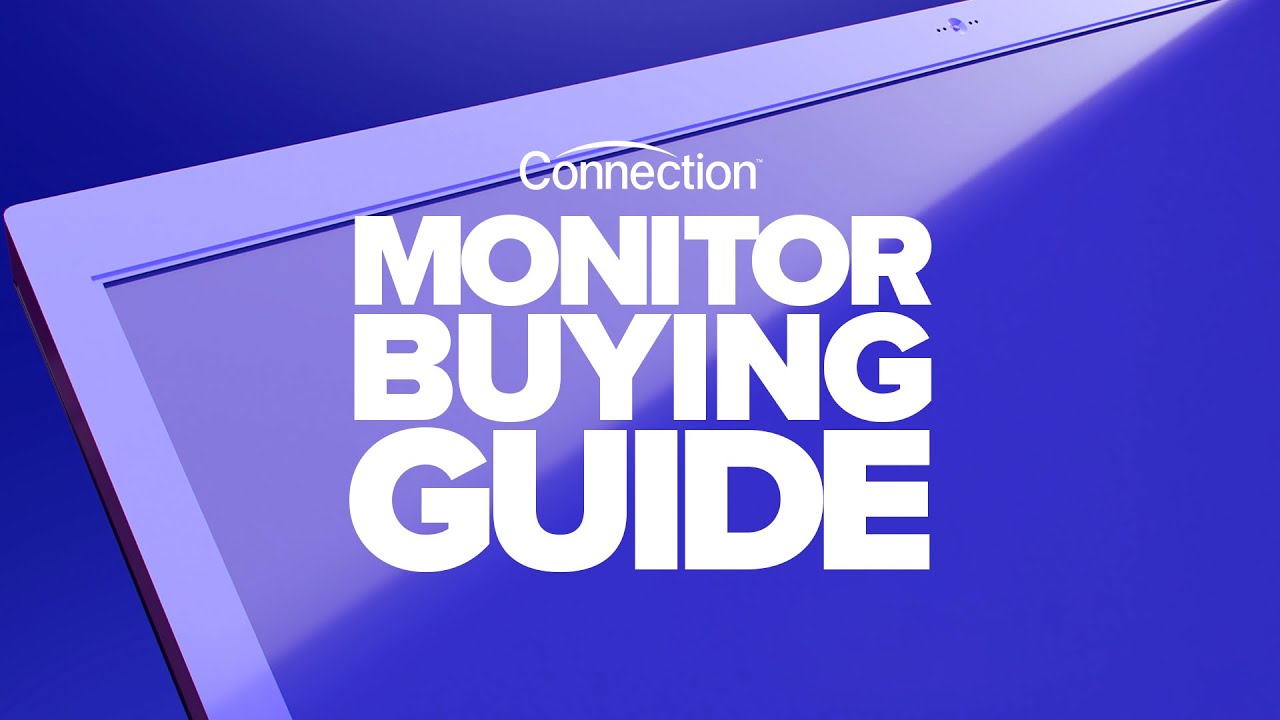 Monitor Buying Guide Youtube