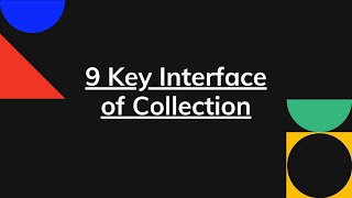 9 key Interface of Collection|| Collection in java