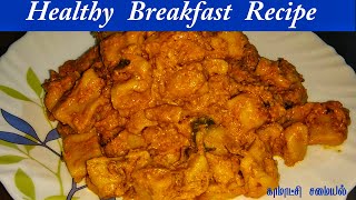 New breakfast ideas | Healthy Breakfast Recipe | Simple Breakfast Recipe | டிபன் வகைகள் | tiffin