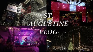 Christmas Lights and Historic Nights: St. Augustine, FL |VLOG